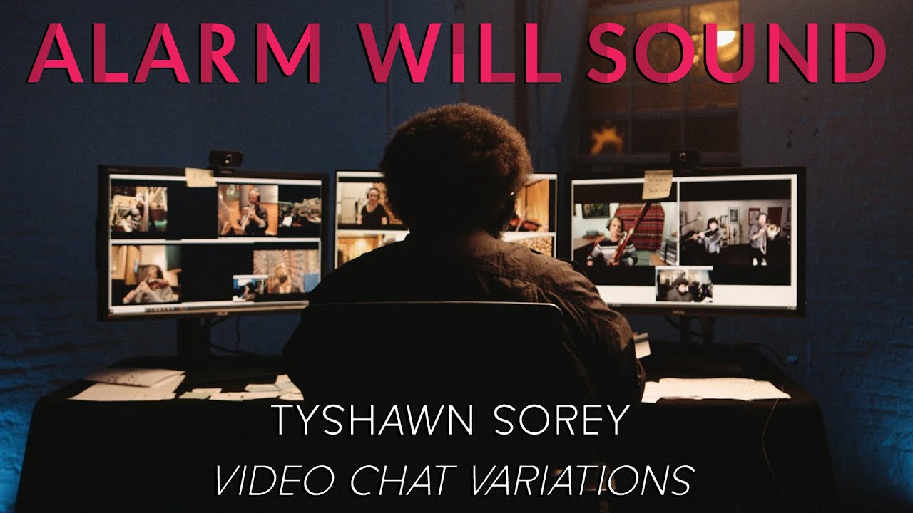 Tyshawn Sorey & Alarm Will Sound - Video Chat Variations Episode 2 (Autoschediasms)