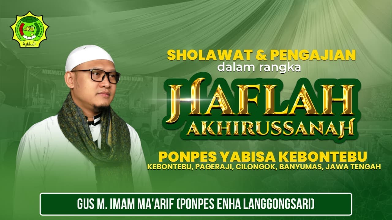 HAFLAH TASYAKUR LIL IKHTITAM WAL IMTIHAN || Pondok Pesantren YABISA Kebontebu