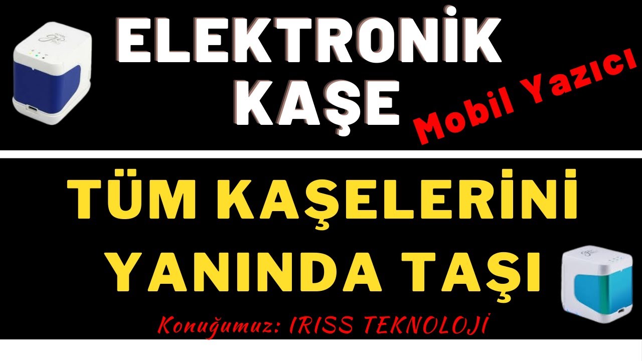 ELEKTRONİK KAŞE - MOBİL YAZICI