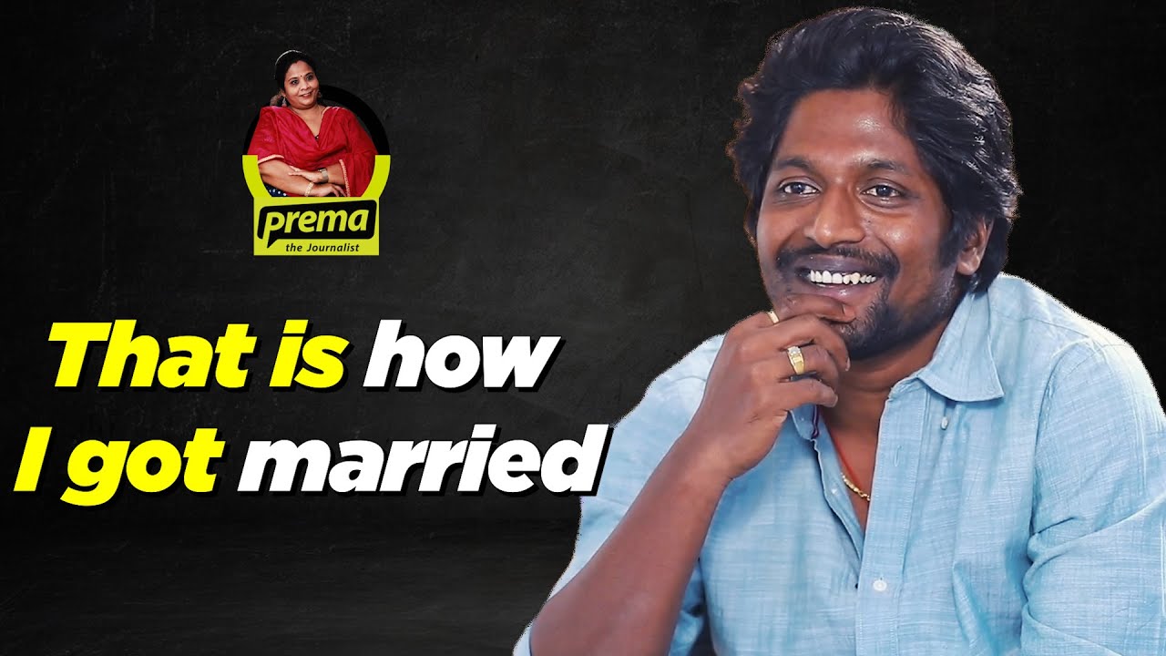 That is how I got married | Suhas | Prema the Journalist