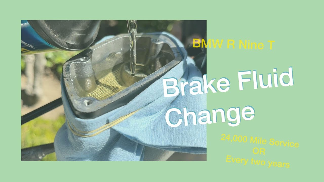 BMW R Nine T Brake Fluid Change