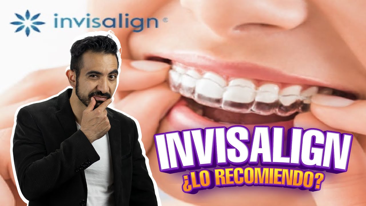 Ortodoncia Invisible Con Invisalign: Ya No Necesitas Brackets!