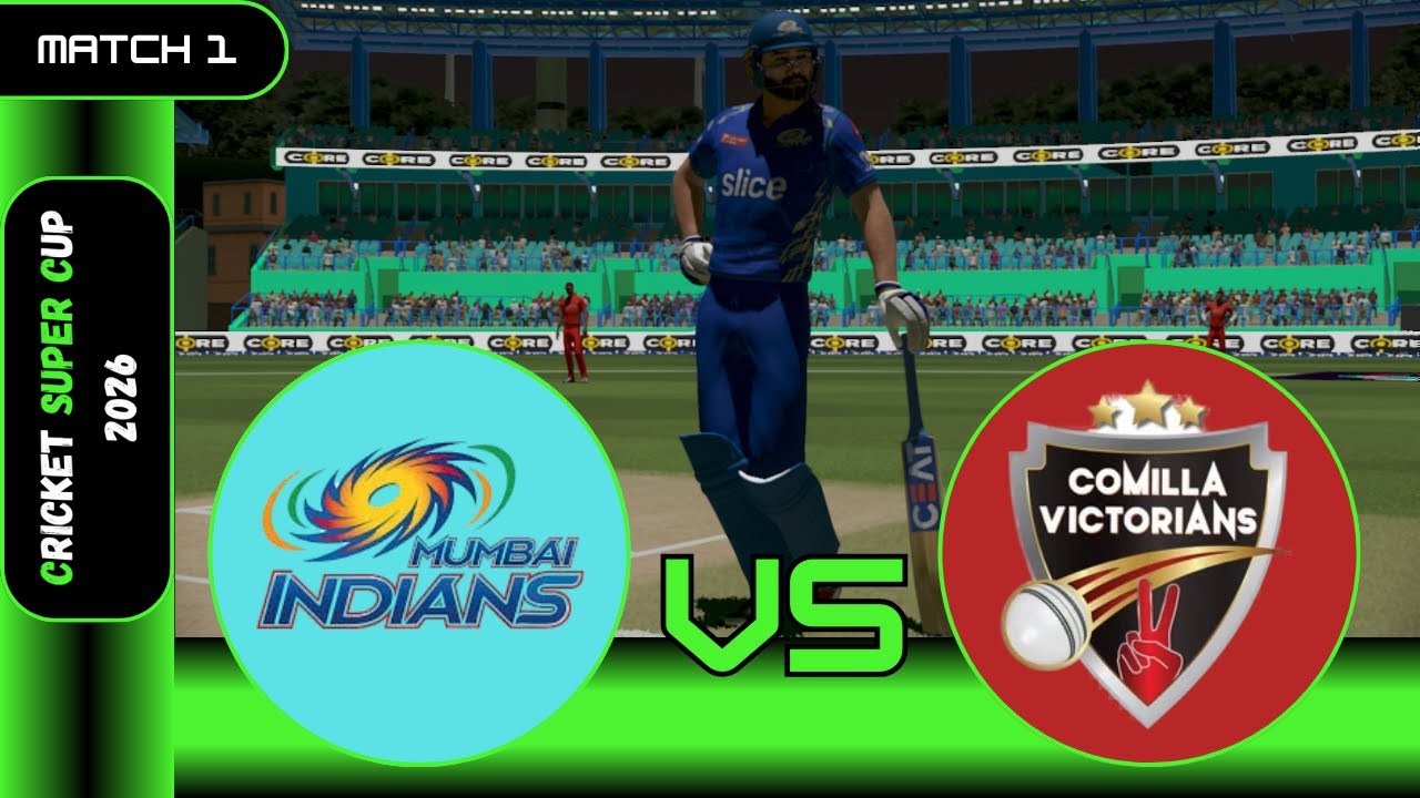 MUMBAI Indians VS COMILLA Victorians | Cricket Super Cup 2026 | Match 1