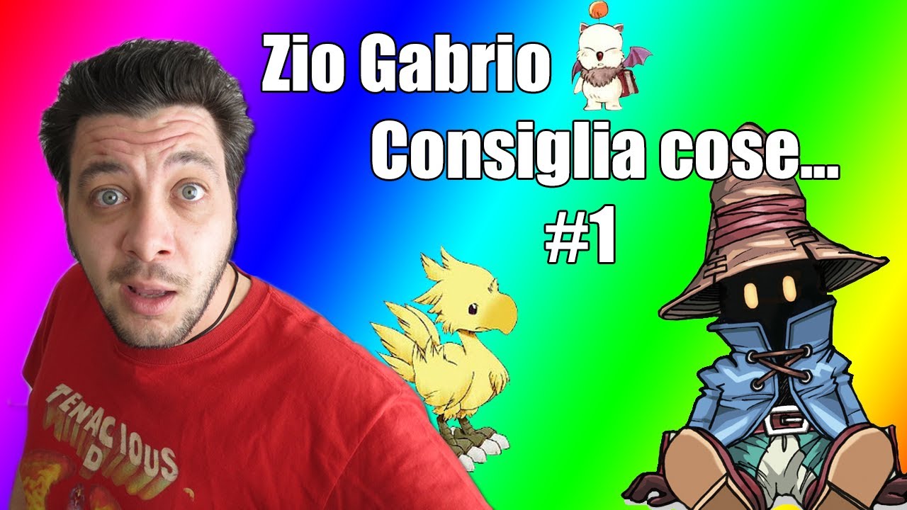 Zio Gabrio Consiglia Cose #1 - Final Fantasy 9