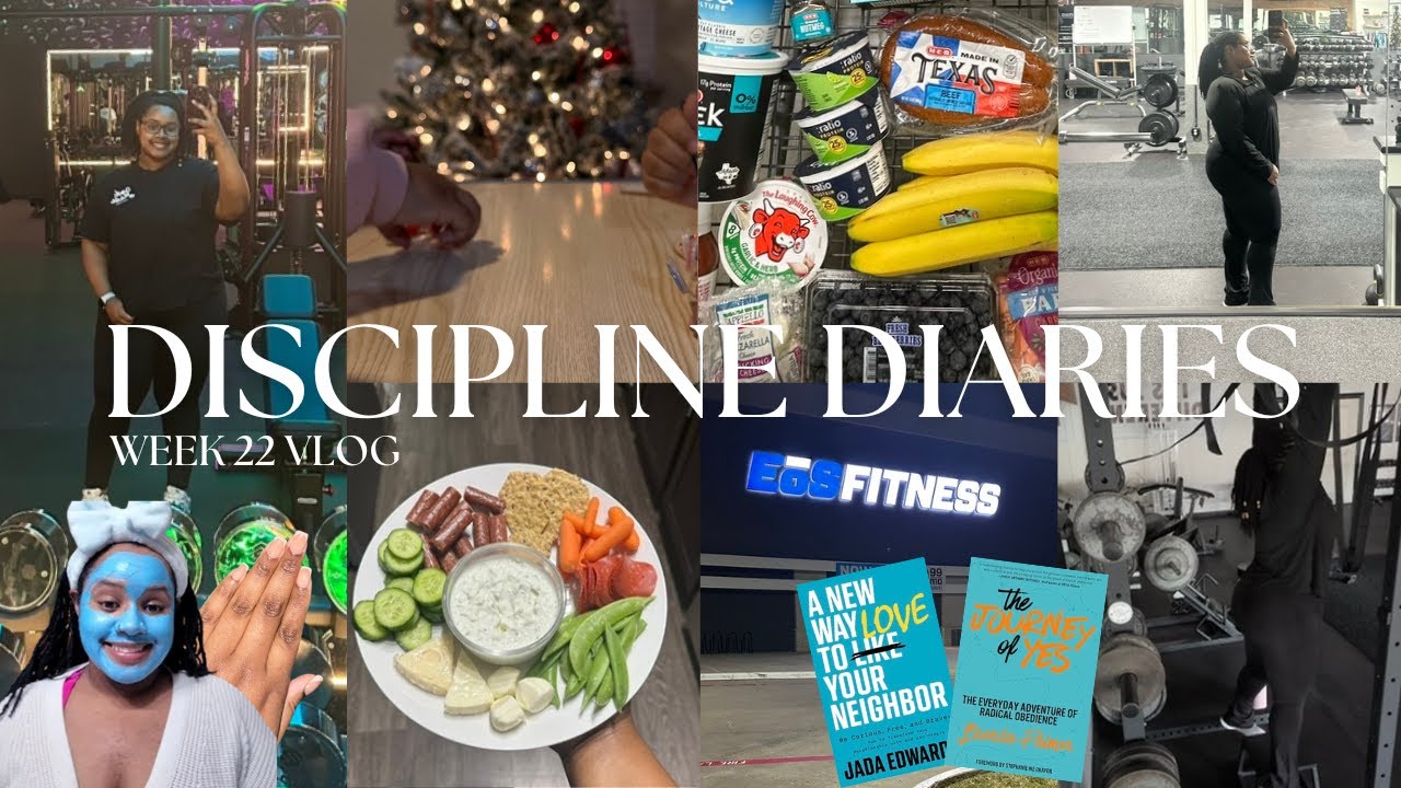 week of workouts, high protein snack plate, self care day, weight loss vlog | Discipline Diaries 22