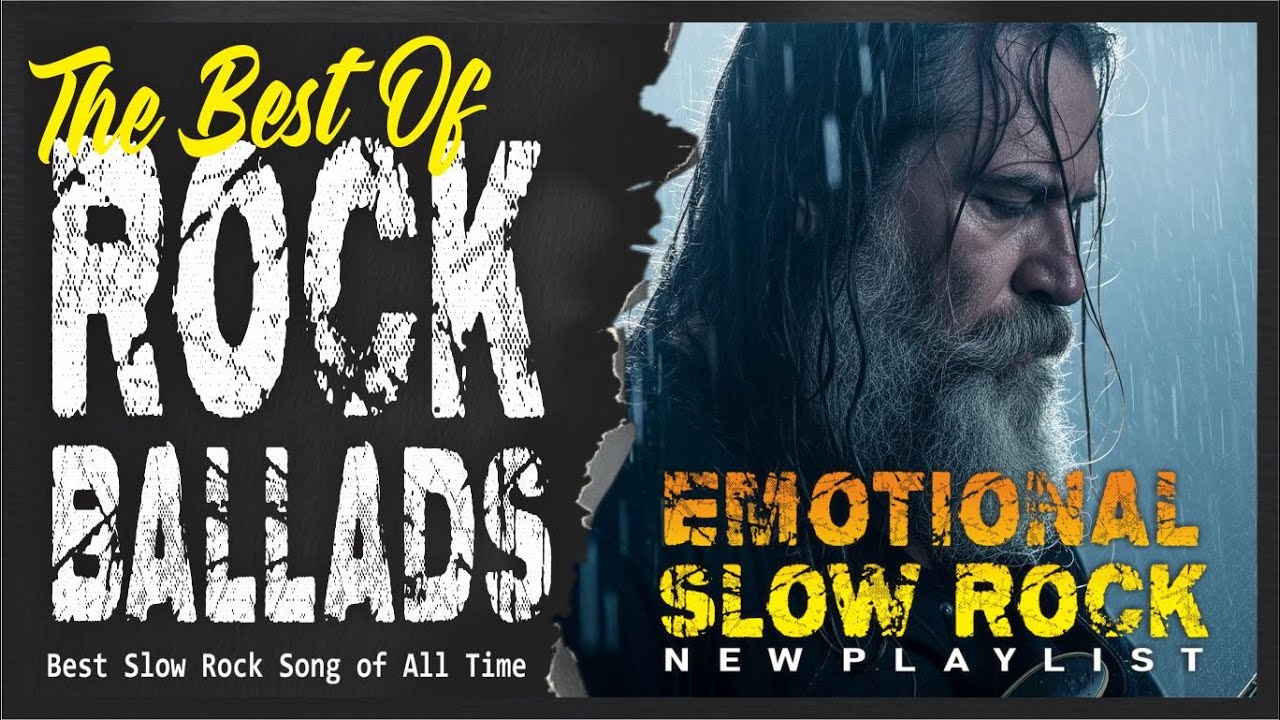 Slow Rock Ballads Collection – Pure Nostalgia and Emotion