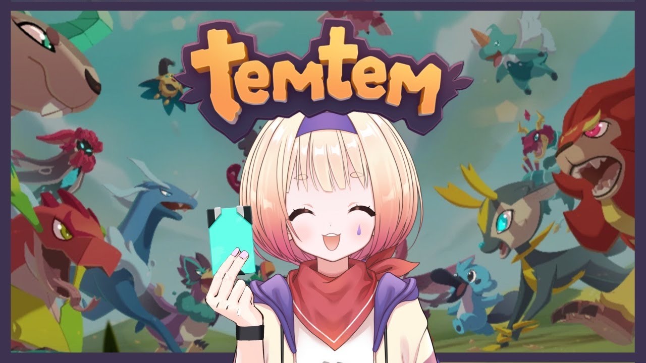 【temtem】テムテムアーーーーーップ！#7