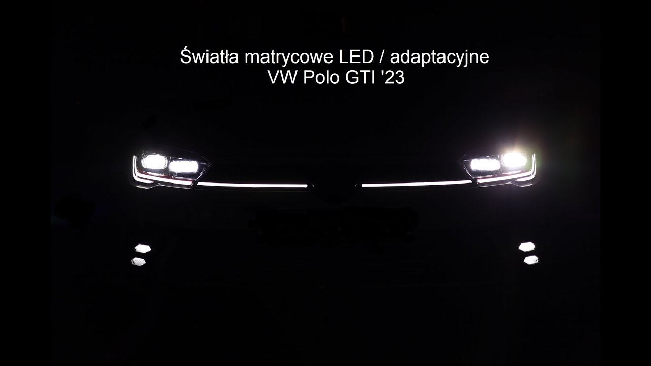 Światła matrycowe/adaptacyjne LED - VW Polo GTi  AW