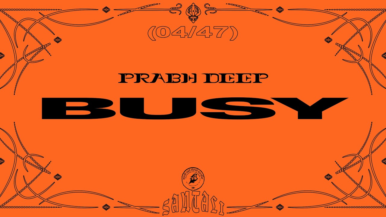 Prabh Deep - Busy (Lyric video)