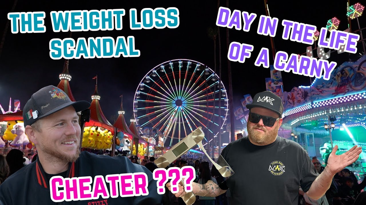Are we Getting Scammed  -  Day in the life as a Carny Ep. 1 The weight loss SCANDAL