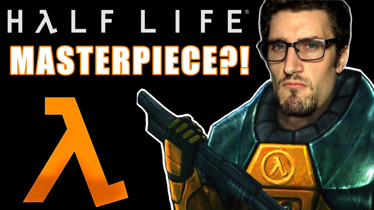 Why Is Half-Life A MASTERPIECE?!