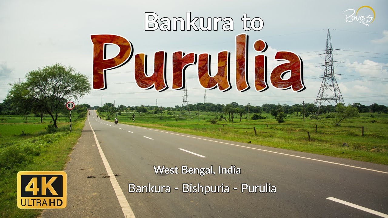 Bankura to Purulia | Kolkata to Purulia - EP3 | Bishpuria | 4K Drive