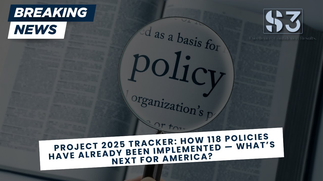 Project 2025 Tracker: How 118 Policies Have Already Been Implemented &mdash; What&rsquo;s Next for America?