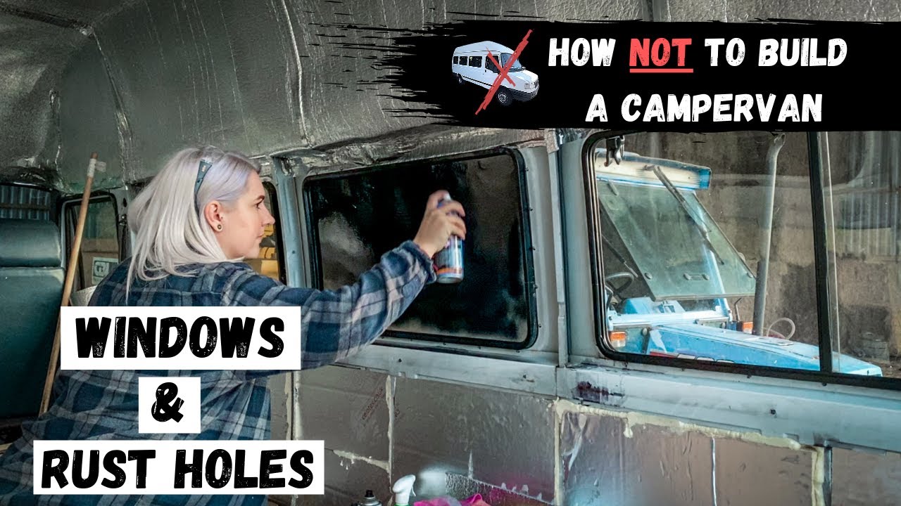 BLACKING OUT THE WINDOWS & MORE RUST | HOW NOT TO BUILD A CAMPERVAN - PHASE 8