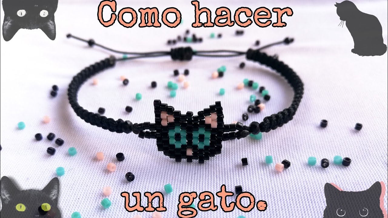 PULSERA DE GATO EN CHAQUIRA PASO A PASO [UTSIEKAME ARTESANÍAS].