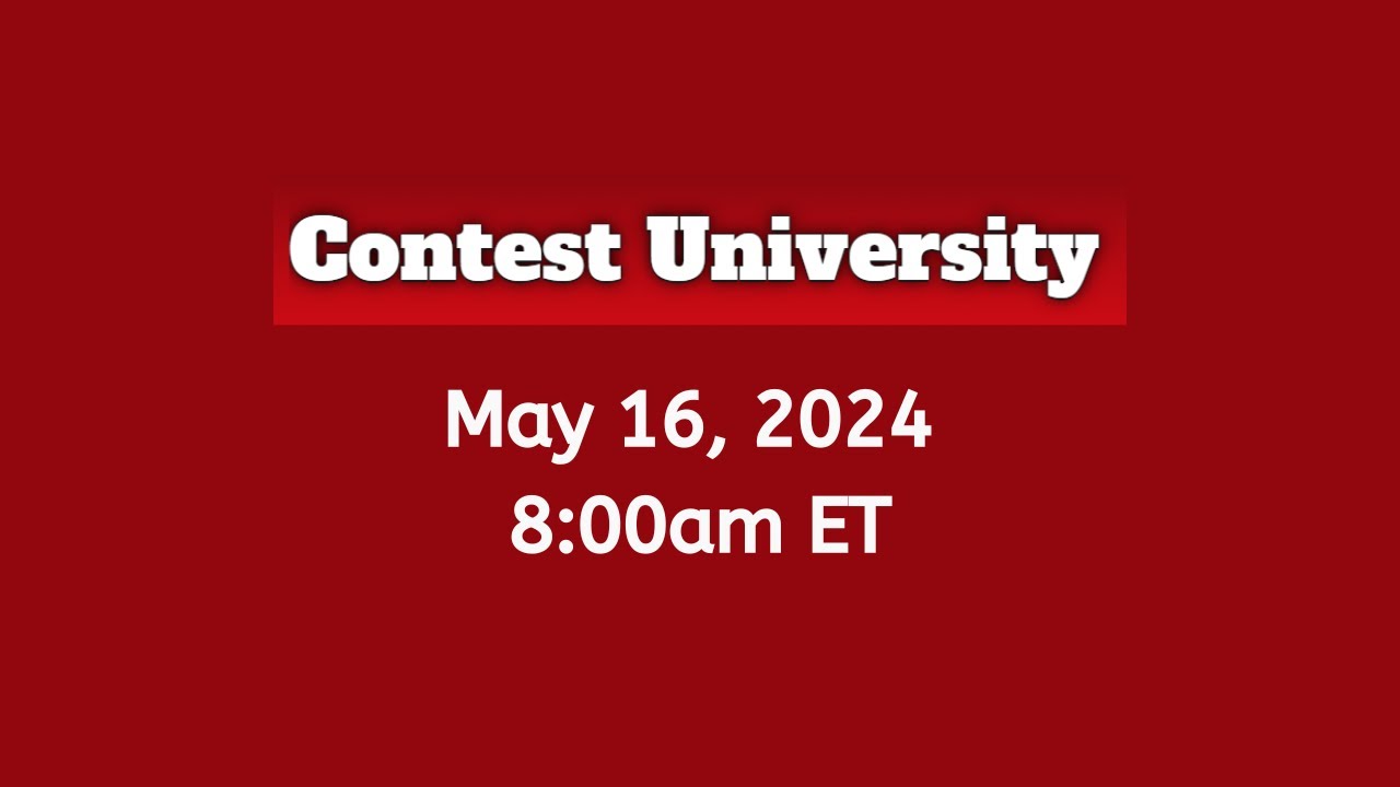 Contest University - Hope Hotel - Dayton Ohio - May 16, 2024