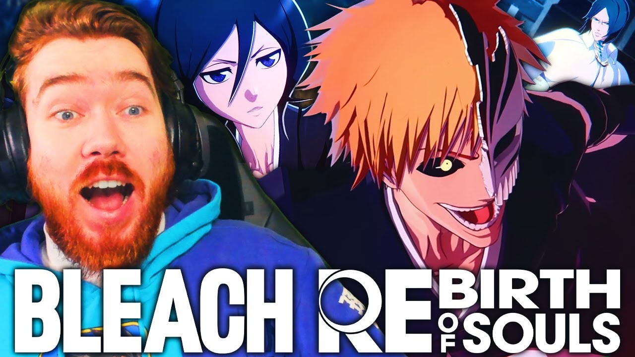 NEW BANKAI ICHIGO, SHIKAI RUKIA & LETZT STIL URYU GAMEPLAY REACTION! BLEACH: REBIRTH OF SOULS!