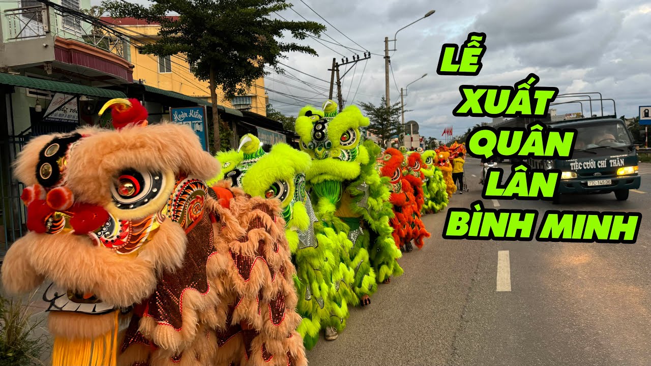 Bình Minh TV | Lễ Xuất Quân Của Lân Bình Minh Hoài Nhơn
