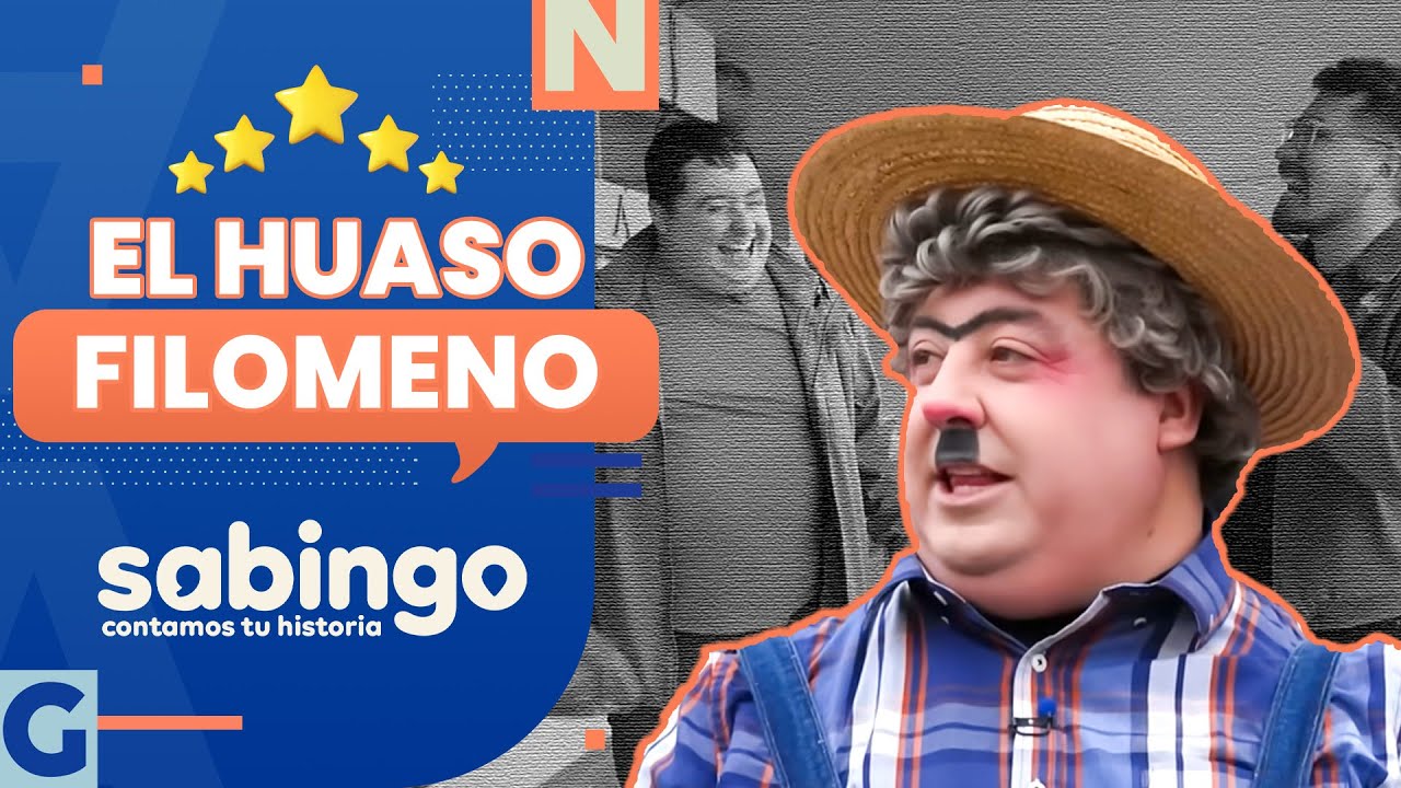 NACIÓ EN CONCURSO: La historia detrás del querido Huaso Filomeno - Sabingo | Camino de la risa