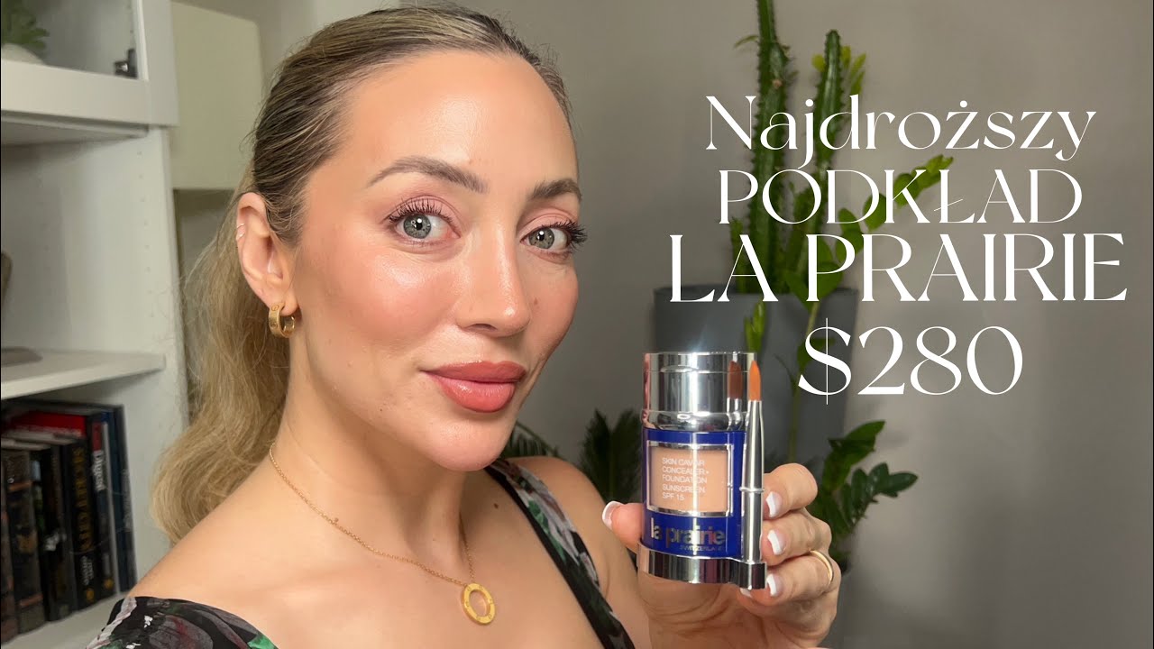 Luksusowy i Najdroższy PODKŁAD na świecie | LA PRAIRIE Skin Caviar Complexion | CAMILLA TRYBALA