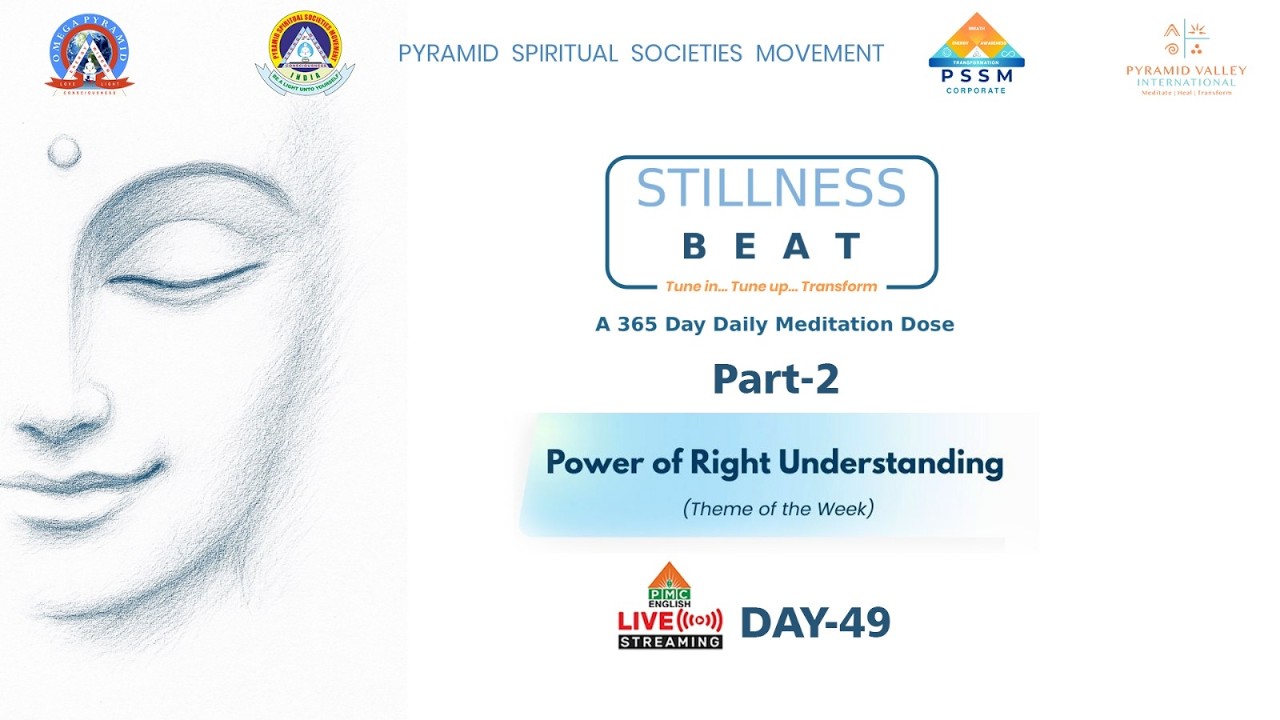 🔴LIVE: Day-49 : Power of Right Understanding (Part-2) on Stillness BEAT  | PMC English