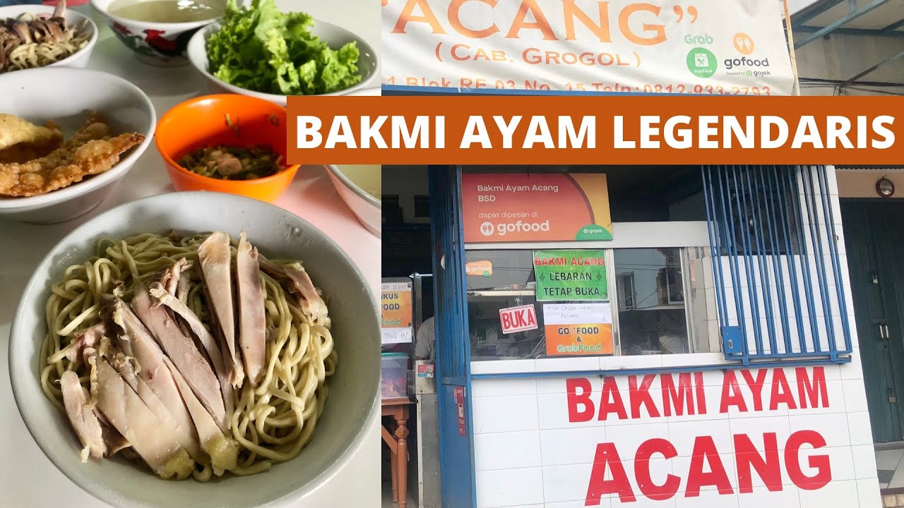 Bakmi Ayam Legendaris! Bakmi ACANG, BSD