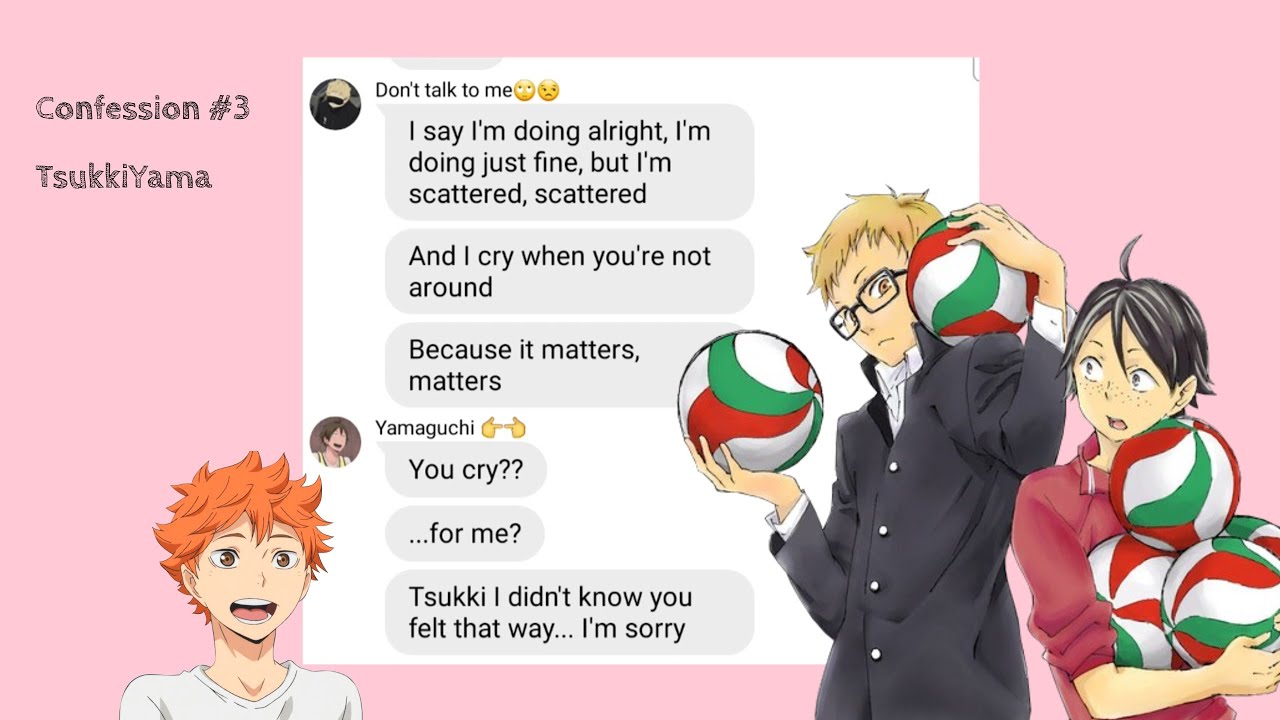 Haikyuu || Confessions #3 || Tsukiyama || Lyrics prank ~ We're just friends