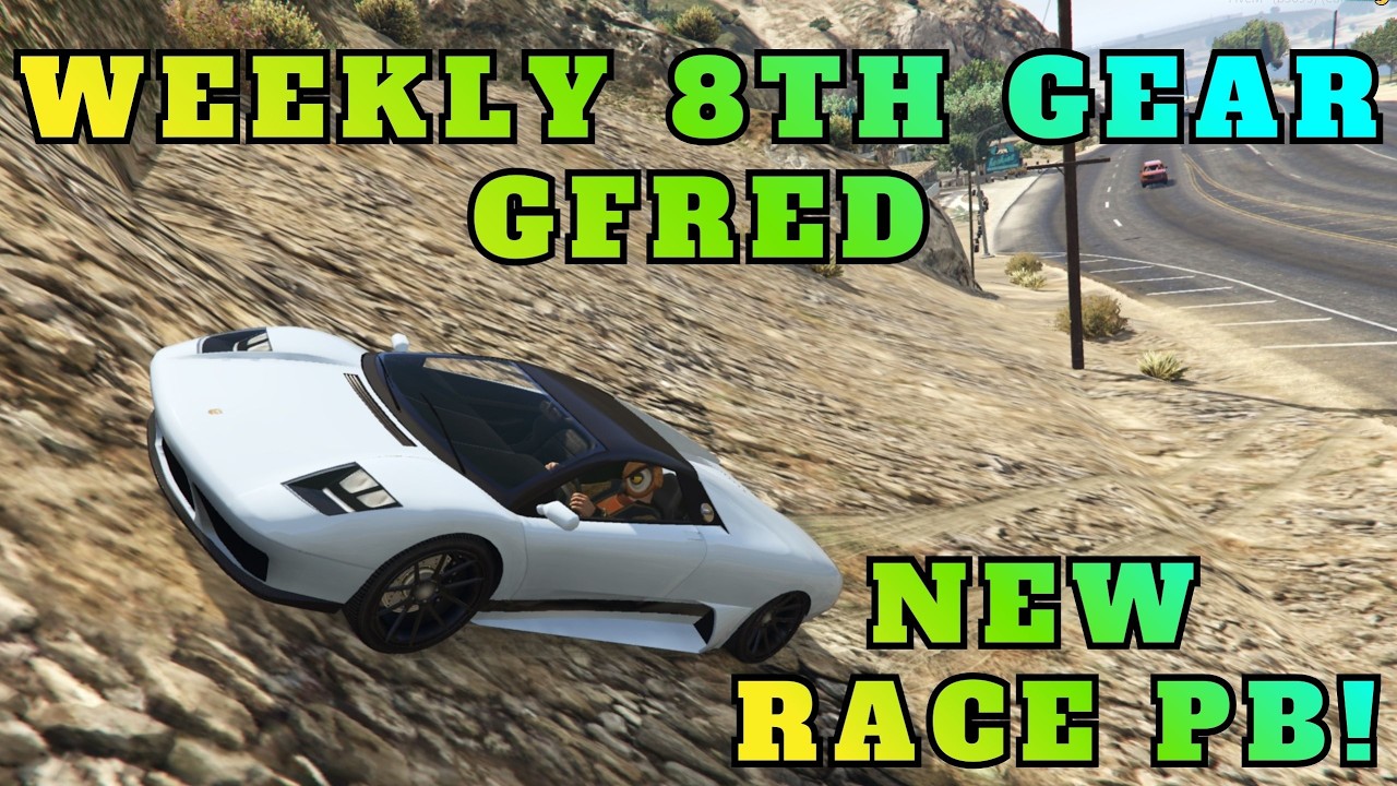 My Gfred PB in 8th Gear Races! - Weekly 8th Gear Gfred #143 (Part 2) [GTA V FiveM]
