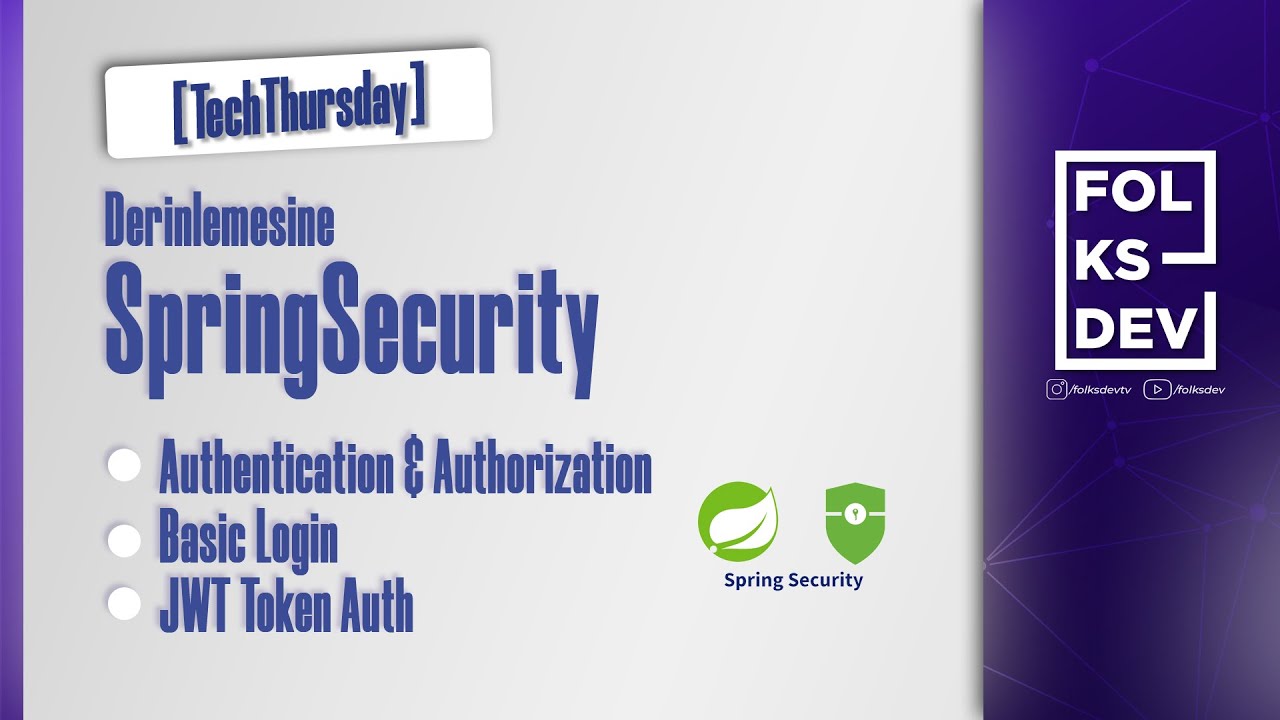 [TechThursday] Derinlemesine Spring Security