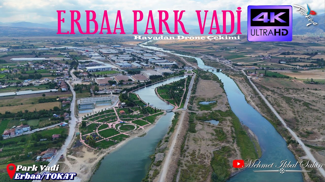 Park Vadi - Erbaa / TOKAT - Havadan 4K Drone Çekimi / 3.9.25 - 1. Etap ve  2. Etap Erbaa Park Vadi