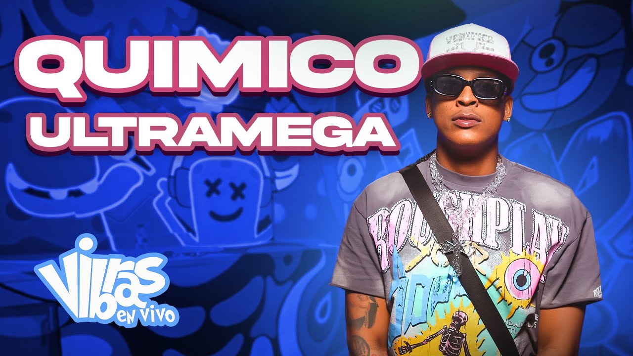 Quimico Ultramega : Vibras En Vivo