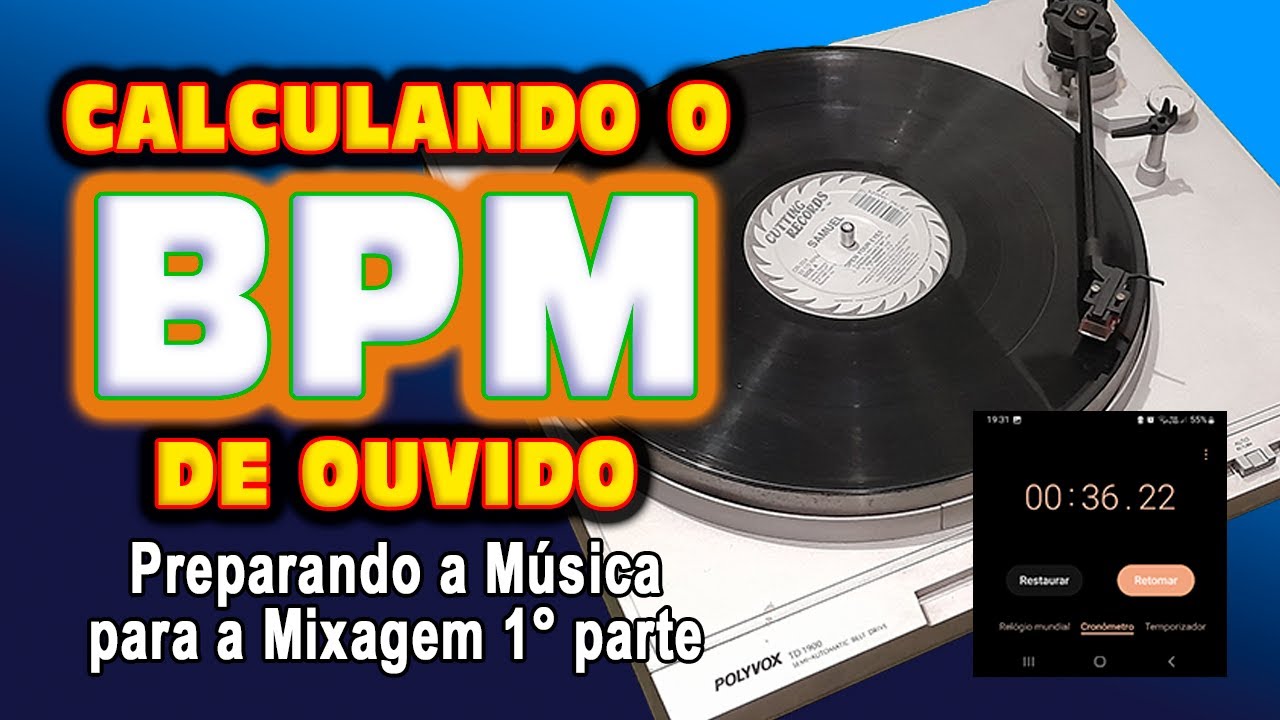 Como contar BPM da M&uacute;sica - Preparando a m&uacute;sica para mixagem 1&deg; parte