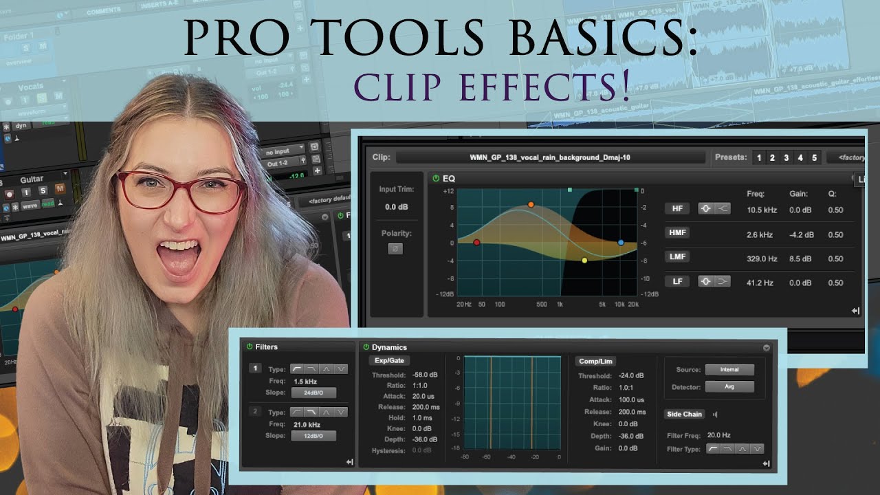 Pro Tools Basics: Clip Effects!