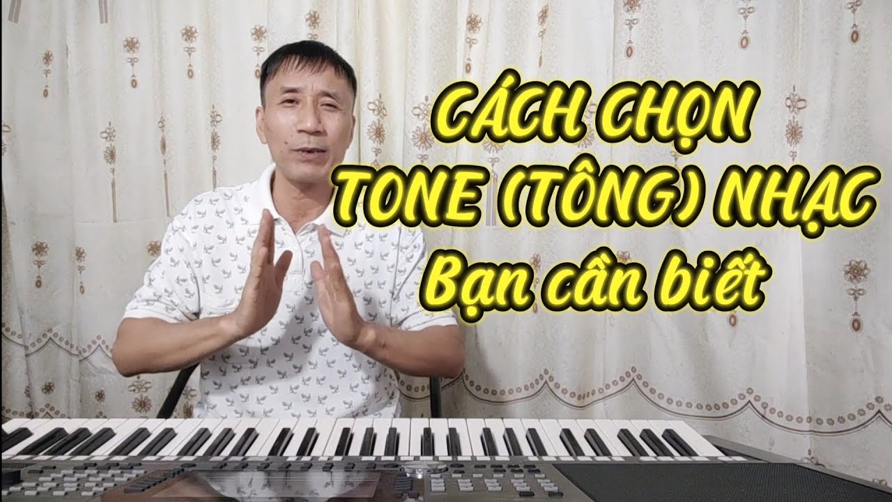 Cách Chọn Tone Nhạc Khi Hát Bạn Cần Biết?