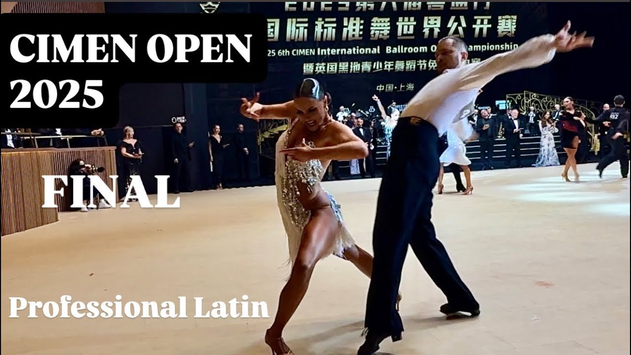 CIMEN Open 2025 | Финал | Латиноамериканские танцы для профессионалов | Шанхай