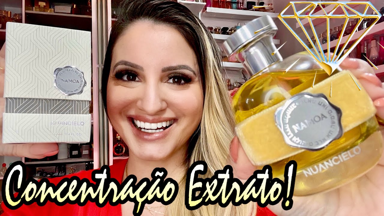 PERFUME NAMOA LANÇAMENTO EXTRAIT DA MARCA NUANCIELO 🤩