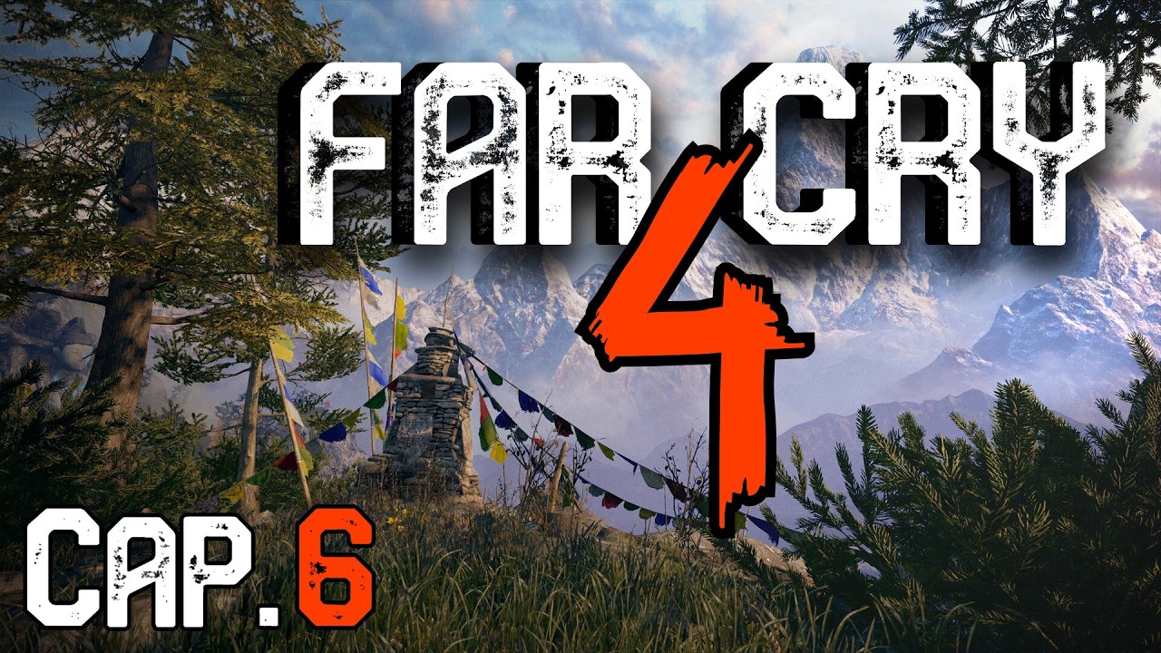 De vuelta en Kyrat🗺️ #6 - Far Cry 4