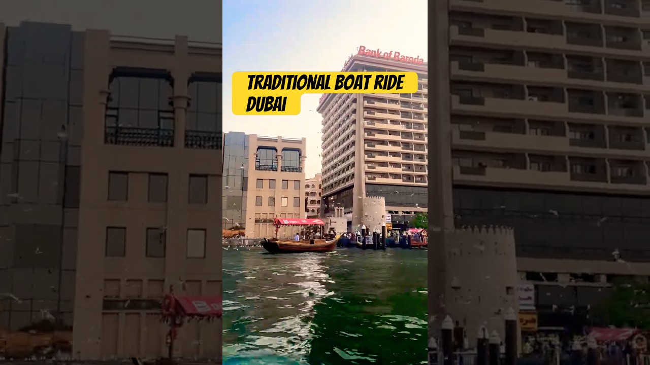 Traditional Boat Ride, Dubai 