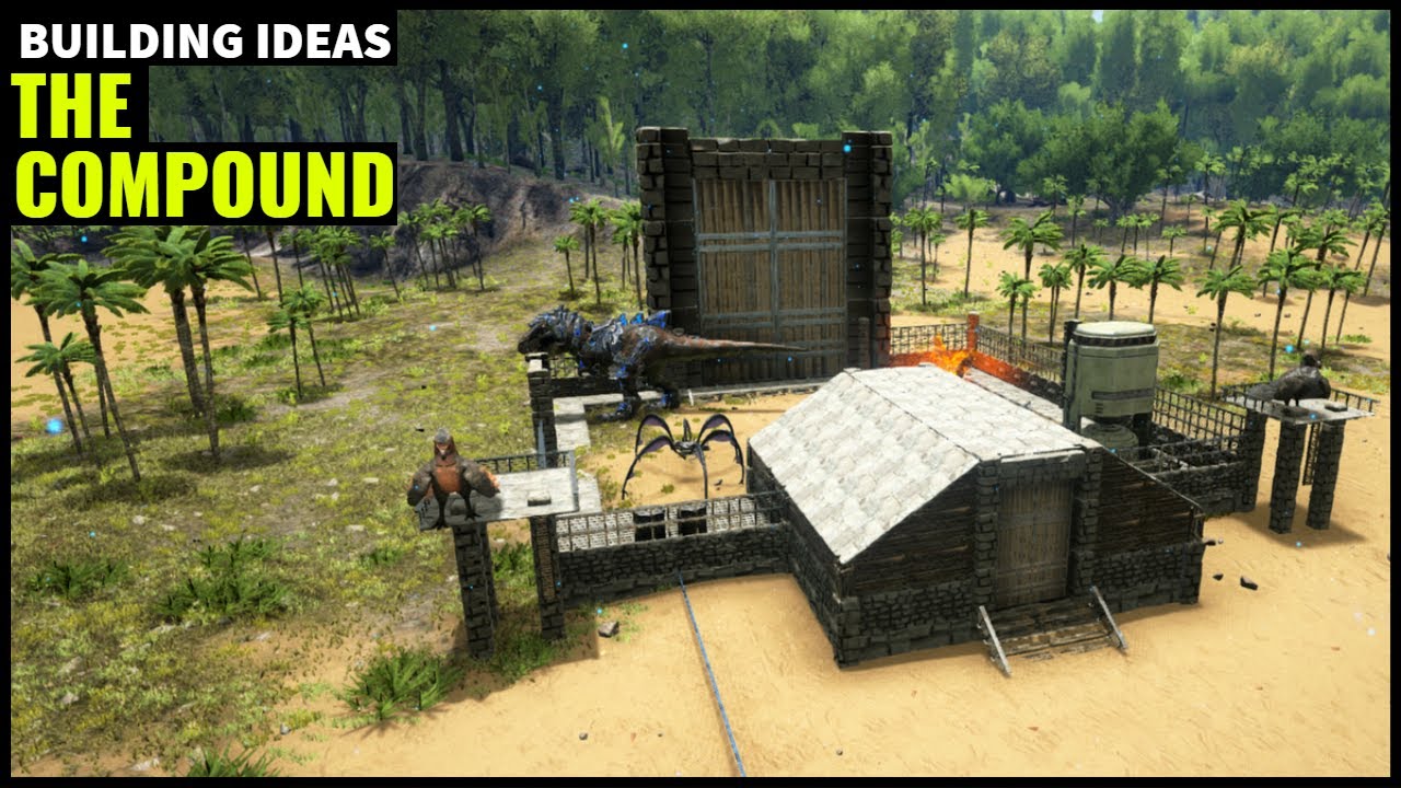 HOW TO BUILD A COMPOUND BASE (PVE) | ARK SURVIVAL