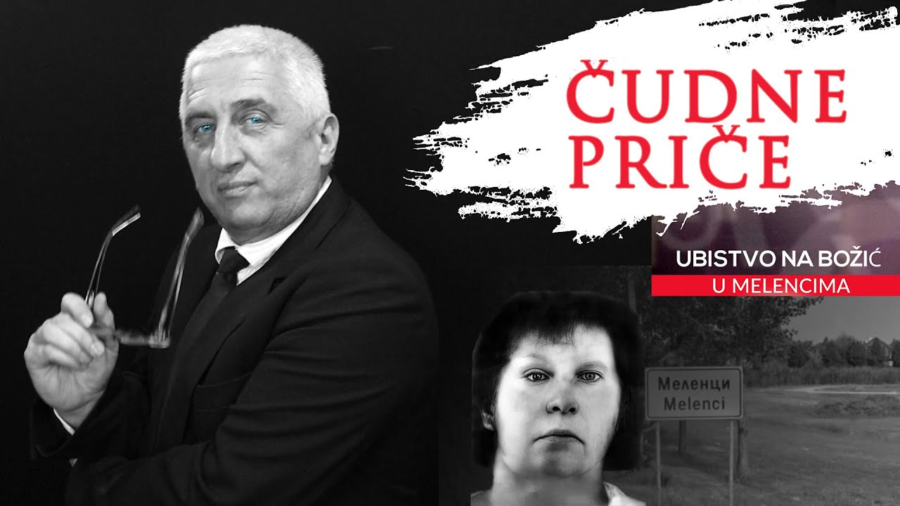 ČUDNE PRIČE 30 - Ubistvo na Božić u Melencima‼️