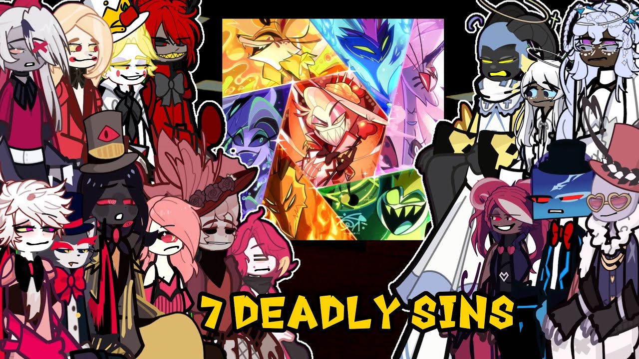 Hazbin Hotel Heaven reacts to 7 DEADLY SINS HELLUVA BOSS MASTERMIND 🛎️😈Gacha 2 Hazbin Hotel Prime