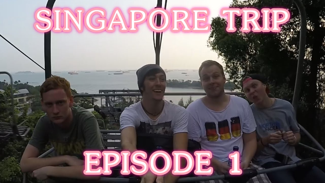 Singapore Trip - Episode 1/5 (Introduction Episode)