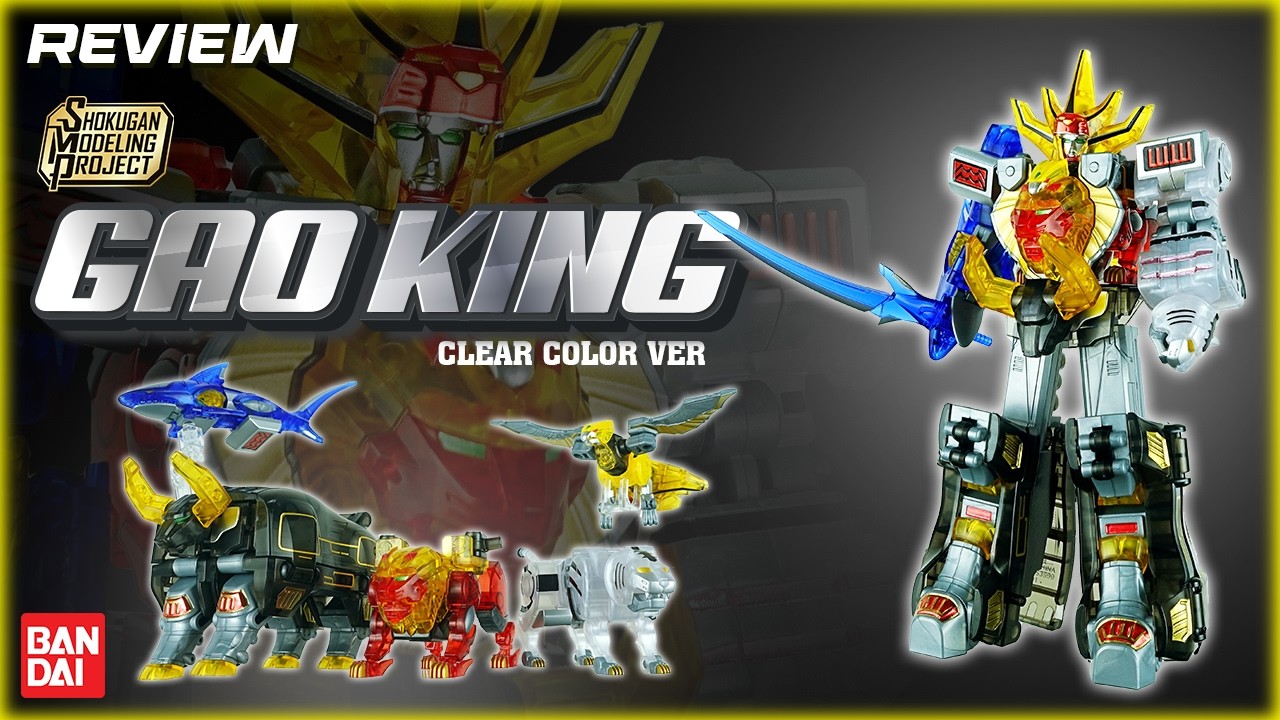 Review SHOGUKAN MODELING PROJECT  GaoKing clear color ver