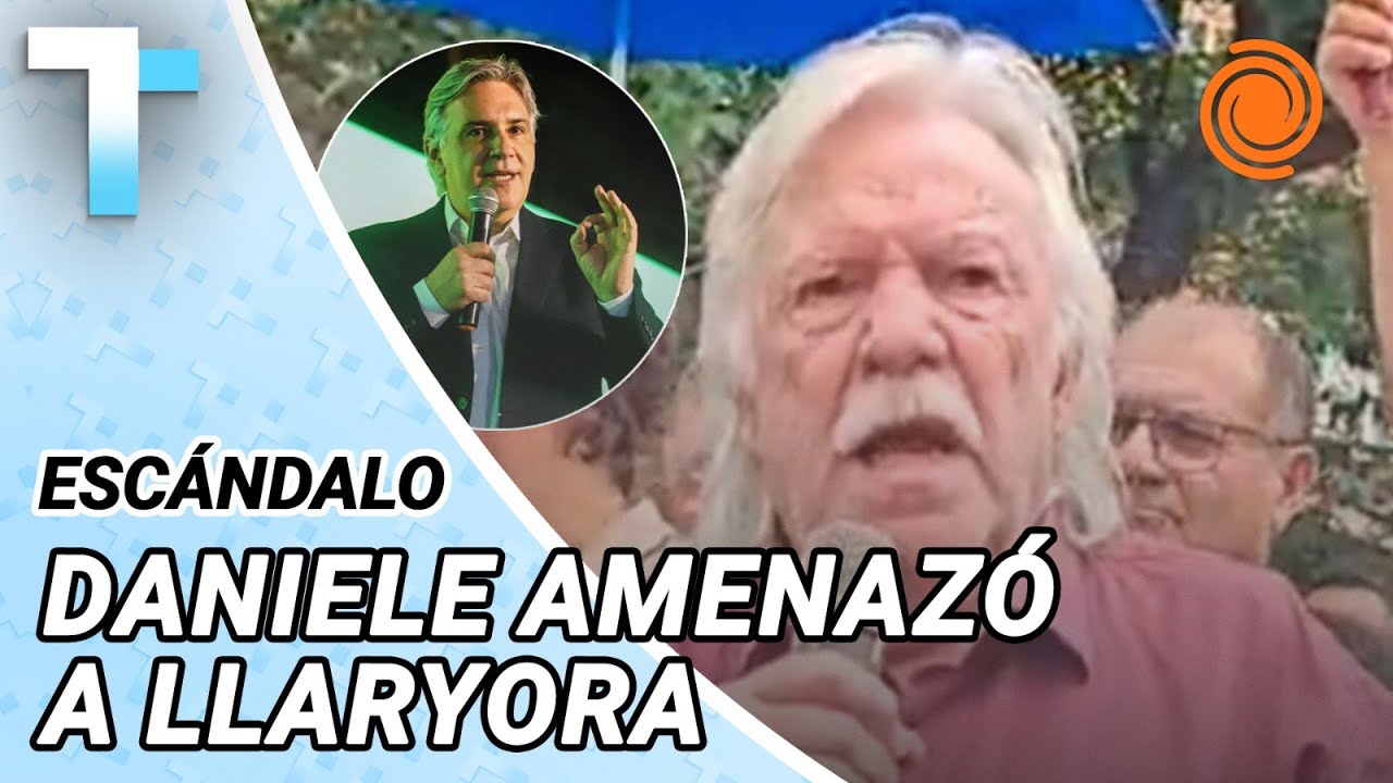 La AMENAZA y los INSULTOS de Daniele contra Llaryora
