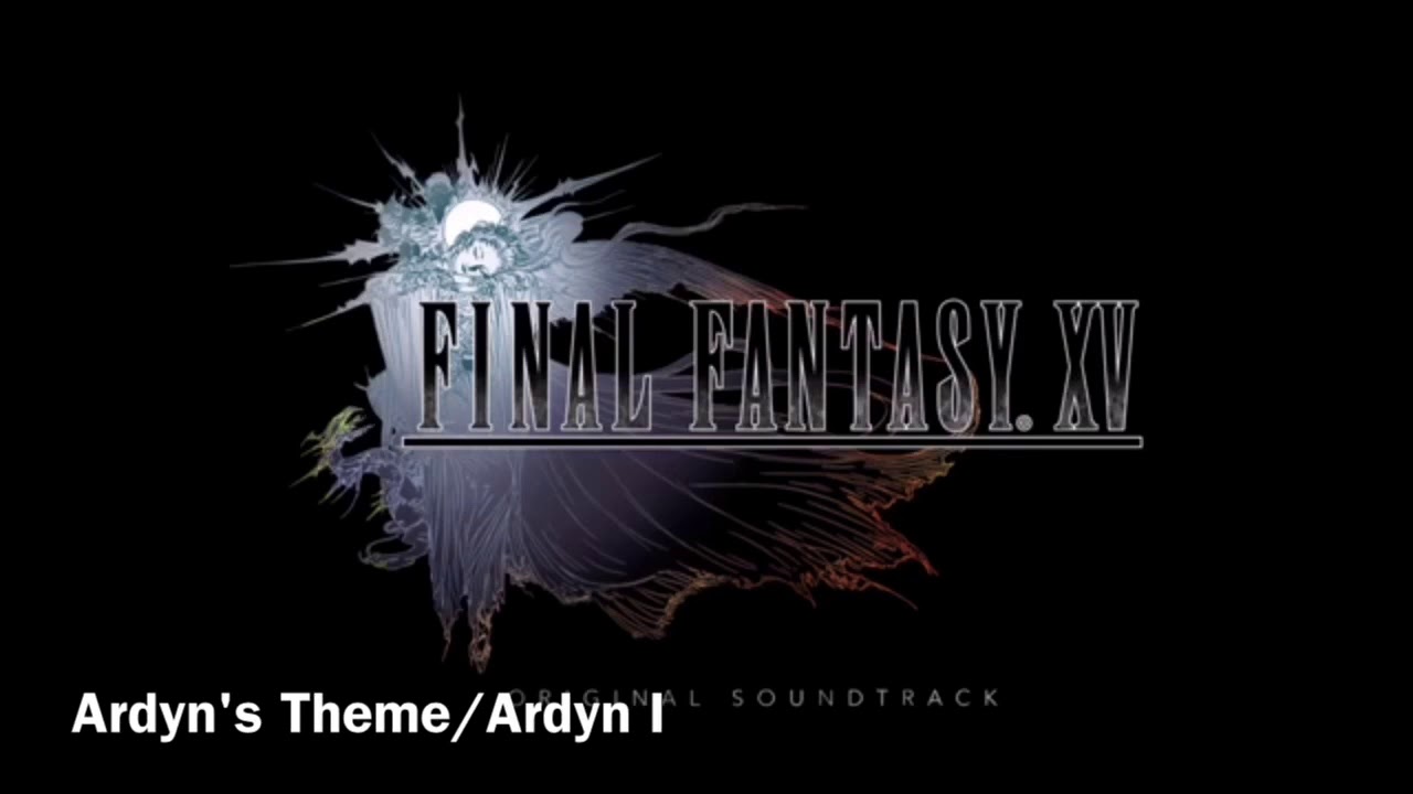 Final Fantasy XV OST Ardyn's Themes (I-IV)