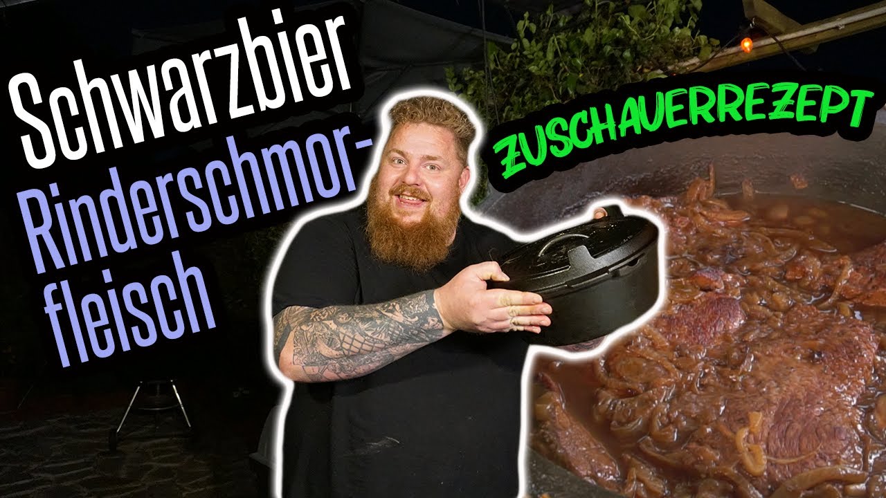 Zuschauerrezept: Schwarzbier Rinderschmorfleisch - super easy & lecker - BBQ & Grillen für jedermann