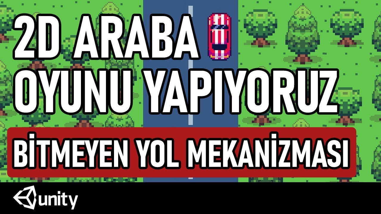 Tek videoda Unity 2D Araba Oyunu Yapmak - Object Pooling ile #objectpooling #unity #cargame #oyun