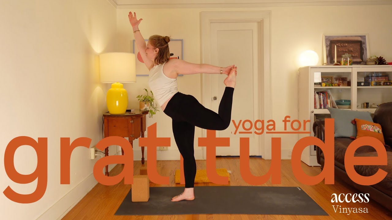 Deepen your gratitude practice | 60-minute Vinyasa Practice