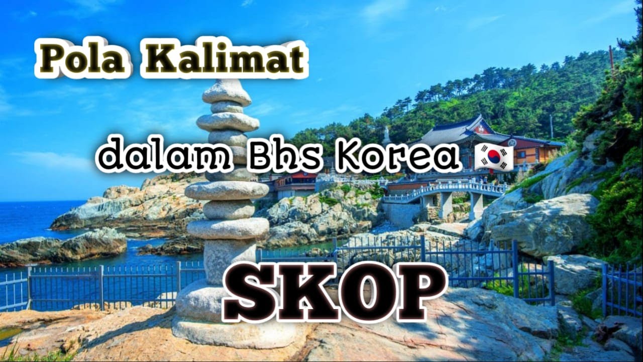 Pola Kalimat Bahasa Korea #SKOP