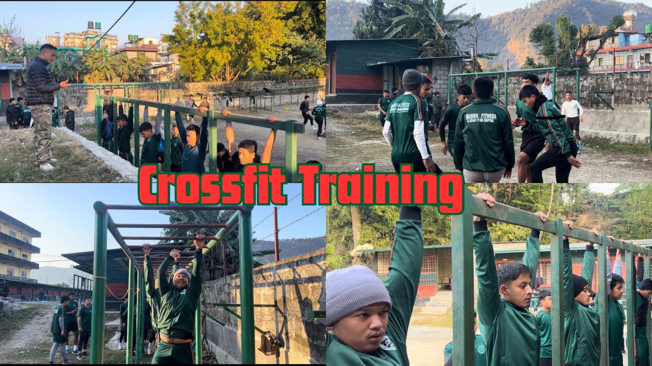 New Intake 2024/25 ||Crossfit Training For BA And GC Boys ||Gurkha Ultimate Fitness Training Center